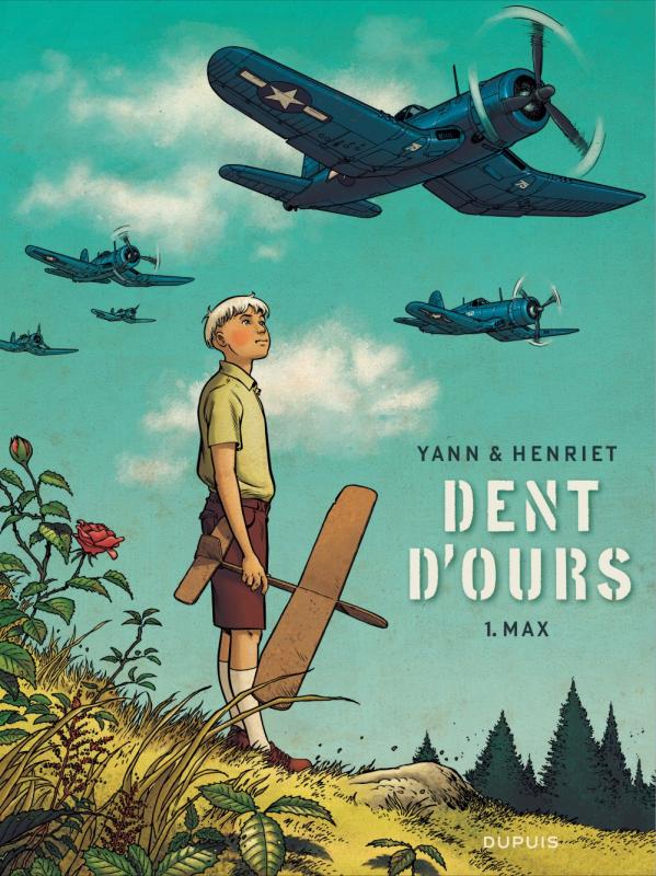 DENT D'OURS - TOME 1 - MAX (REEDITION)