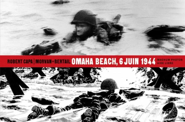 MAGNUM PHOTOS - TOME 1 - OMAHA BEACH, 6 JUIN 1944 (EDITION SPECIALE)
