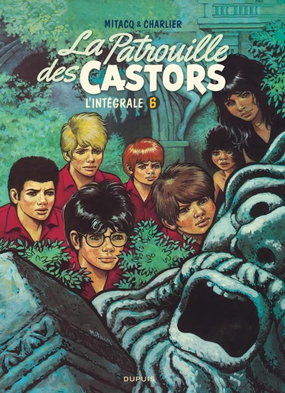 LA PATROUILLE DES CASTORS  - L'INTEGRALE - TOME 6 - LA PATROUILLE DES CASTORS - L'INTEGRALE - TOME 6
