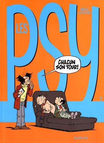 LES PSY - TOME 7 - CHACUN SON TOUR ! (NOUVELLE MAQUETTE)