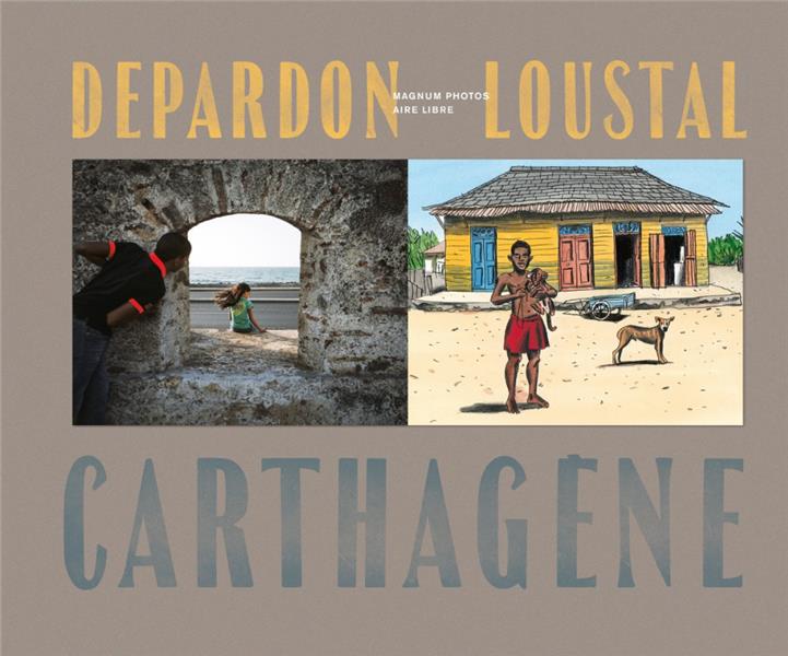 MAGNUM PHOTOS BEAUX LIVRES - TOME 1 - DEPARDON, LOUSTAL : CARTHAGENE
