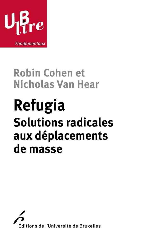 REFUGIA - SOLUTIONS RADICALES AUX DEPLACEMENTS DE MASSE