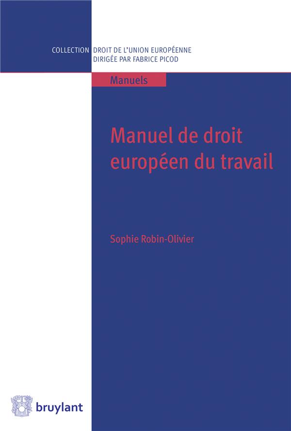 MANUEL DE DROIT EUROPEEN DU TRAVAIL