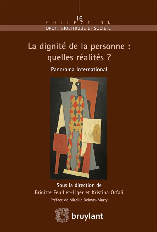 LA DIGNITE DE LA PERSONNE : QUELLES REALITES