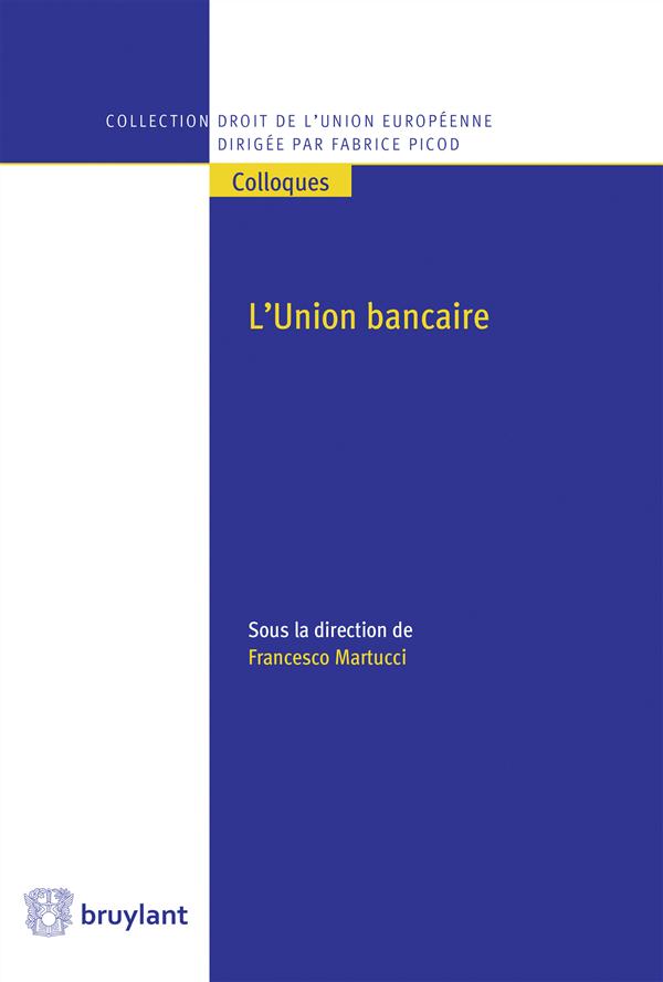 L'UNION BANCAIRE