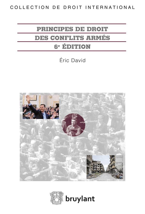 PRINCIPES DE DROIT DES CONFLITS ARMES