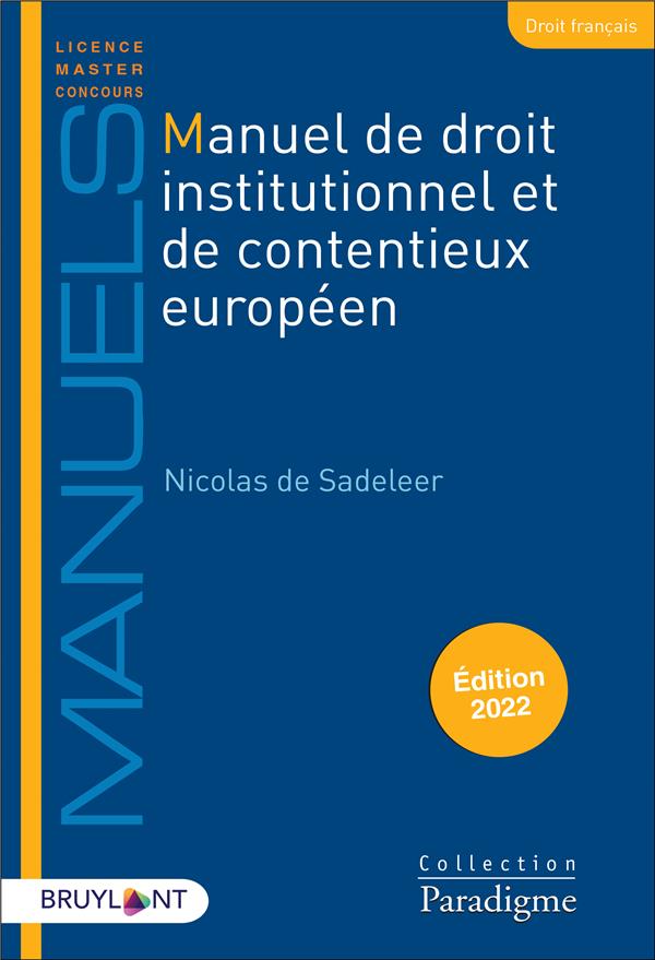 MANUEL DE DROIT INSTITUTIONNEL ET DE CONTENTIEUX EUROPEEN