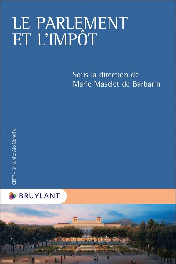 LE PARLEMENT ET L'IMPOT
