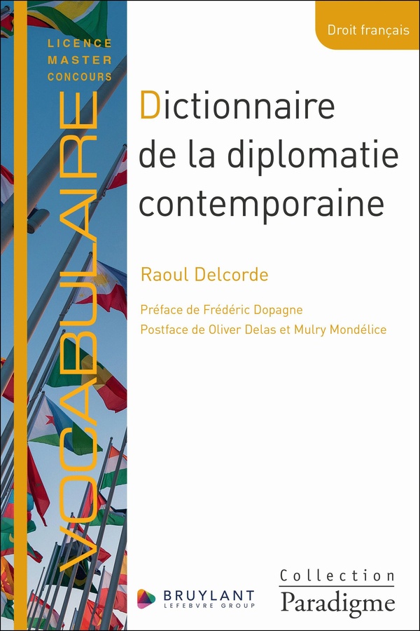 DICTIONNAIRE DE LA DIPLOMATIE CONTEMPORAINE