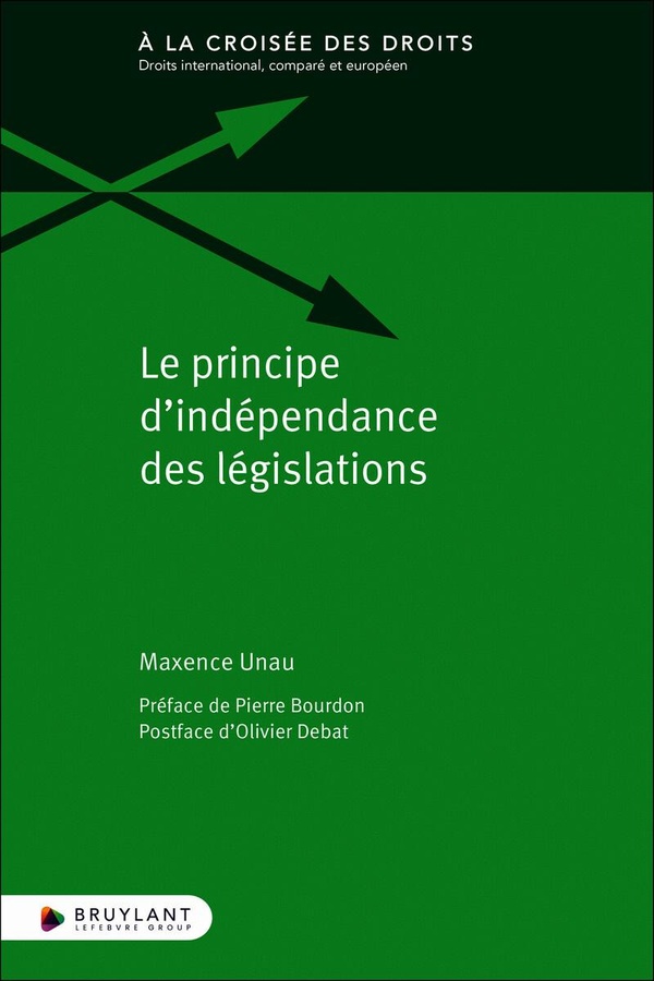 LE PRINCIPE DA INDA PENDANCE DES LA GISLATIONS
