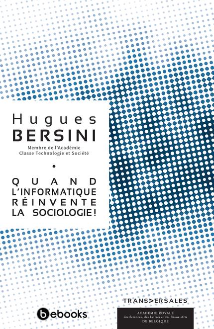 QUAND L INFORMATIQUE REINVENTE LA SOCIOLOGIE !