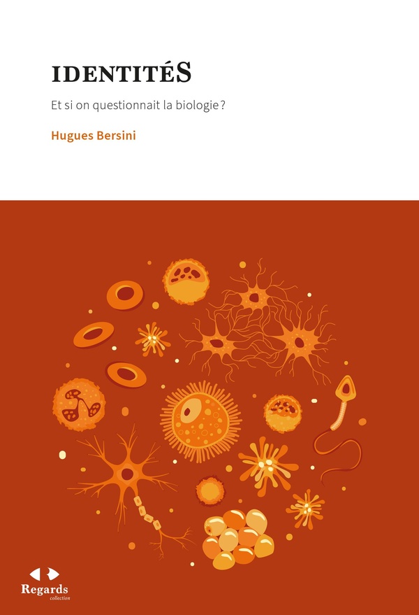 IDENTITES PLURIELLES - INFORMATIQUE ET BIOLOGIE POUR MIEUX PENSER L'HUMAIN