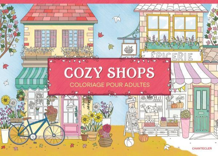 COZY SHOPS - COLORIAGE POUR ADULTES