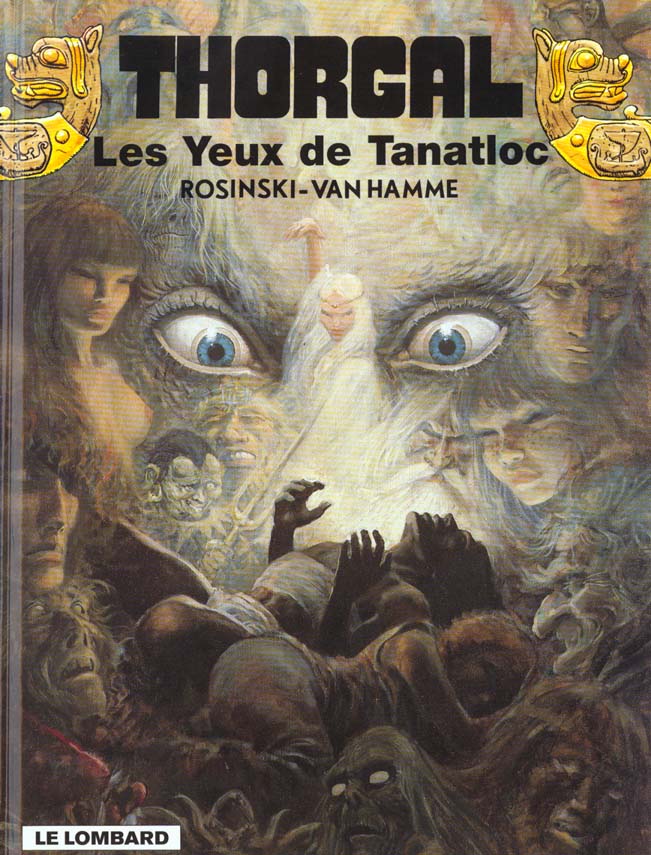 THORGAL - TOME 11 - LES YEUX DE TANATLOC
