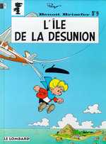 BENOIT BRISEFER (LOMBARD) - TOME 9 - L'ILE DE LA DESUNION