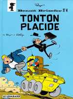 BENOIT BRISEFER (LOMBARD) - TOME 4 - TONTON PLACIDE