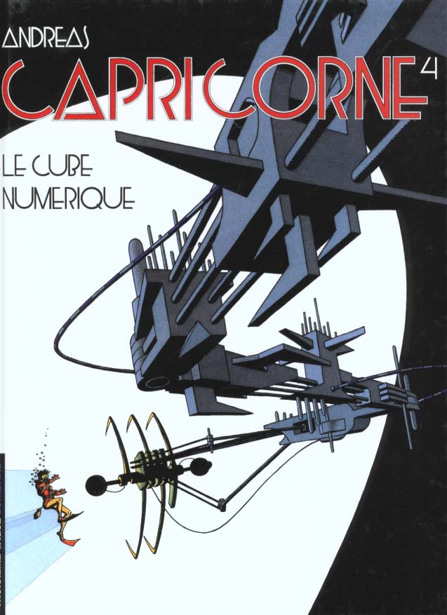 CAPRICORNE - TOME 4 - LE CUBE NUMERIQUE