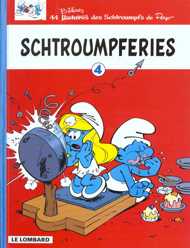 LES SCHTROUMPFS - SCHTROUMPFERIES - TOME 4 - SCHTROUMPFERIES T4