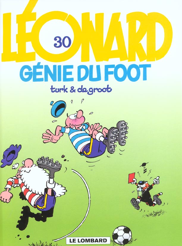 LEONARD - TOME 30 - GENIE DU FOOT
