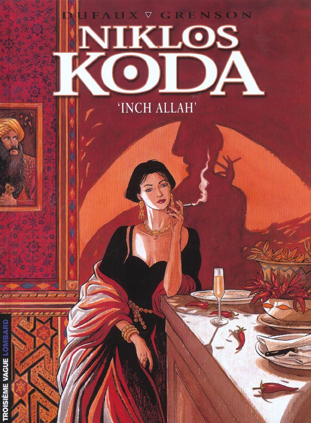 NIKLOS KODA - TOME 3 - 'INCH ALLAH'