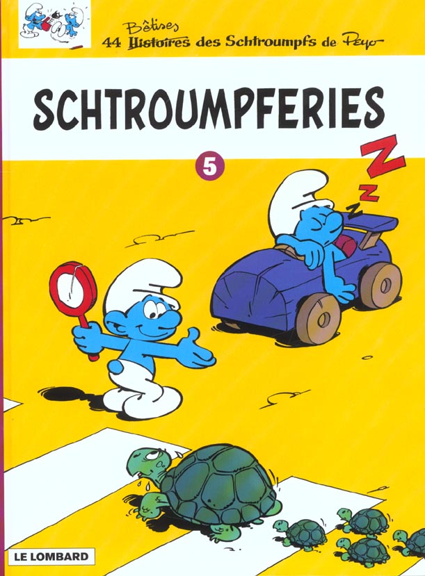 LES SCHTROUMPFS - SCHTROUMPFERIES - TOME 5 - SCHTROUMPFERIES T5