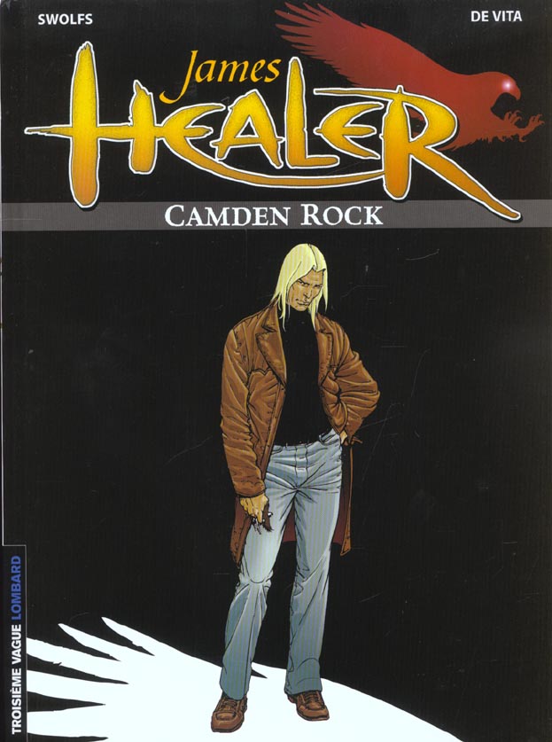 JAMES HEALER - TOME 1 - CAMDEN ROCK