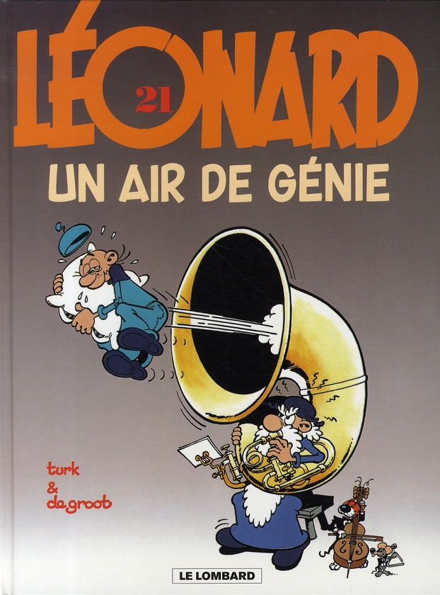 LEONARD - TOME 21 - UN AIR DE GENIE