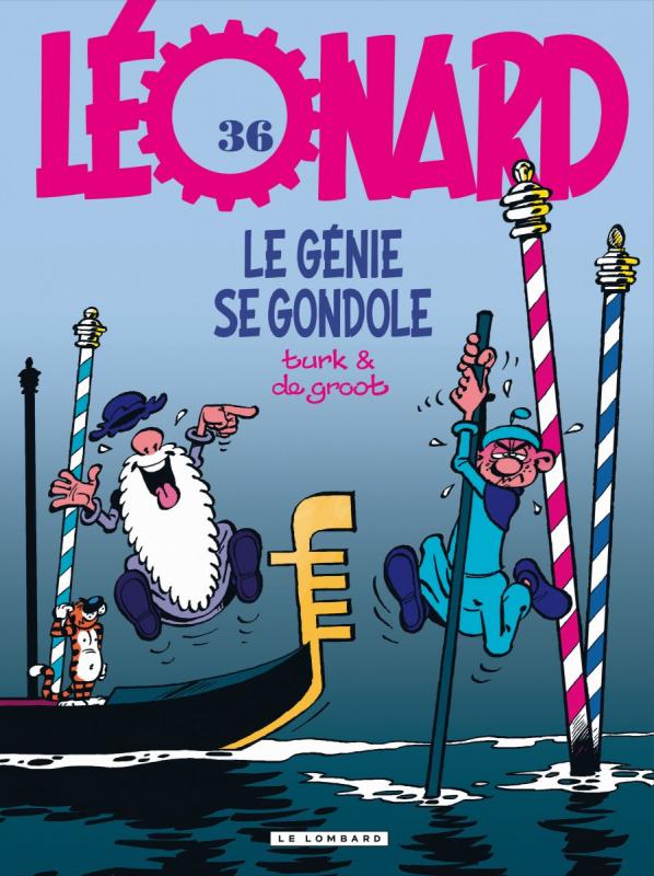LEONARD - TOME 36 - LE GENIE SE GONDOLE