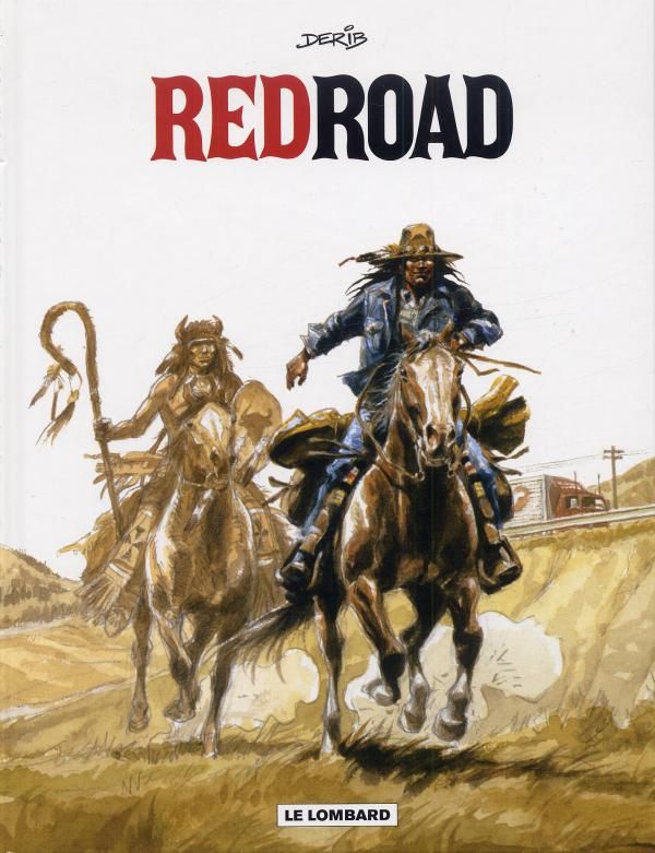 RED ROAD (INTEGRALE) - INTEGRALE RED ROAD  - TOME 0 - INTEGRALE RED ROAD