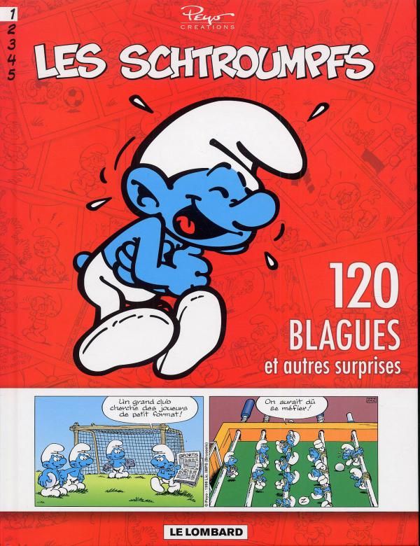 LES SCHTROUMPFS - SCHTROUMPFS (120 BLAGUES) - TOME 1 - 120 BLAGUES ET AUTRES SURPRISES T1