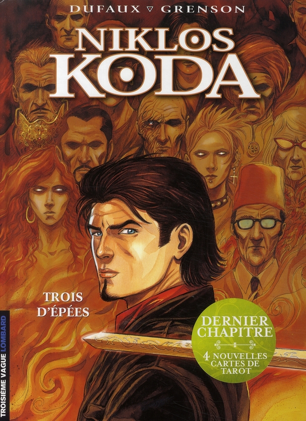 NIKLOS KODA - TOME 10 - TROIS D'EPEES