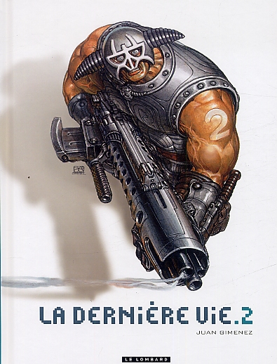 LA DERNIERE VIE  - TOME 2 - LE DERNIERE VIE T2