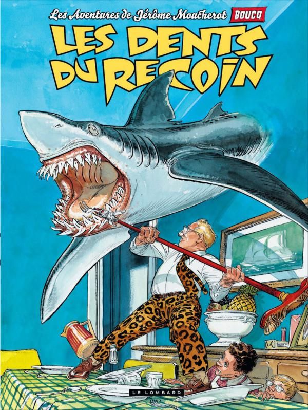 JEROME MOUCHEROT - TOME 1 - LES DENTS DU RECOIN