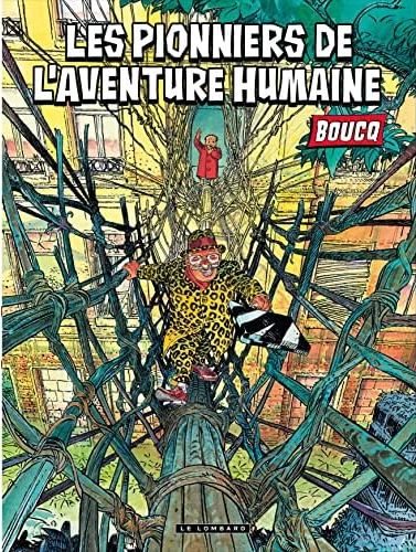 LES PIONNIERS DE L'AVENTURE HUMAINE - TOME 0 - LES PIONNIERS DE L'AVENTURE HUMAINE
