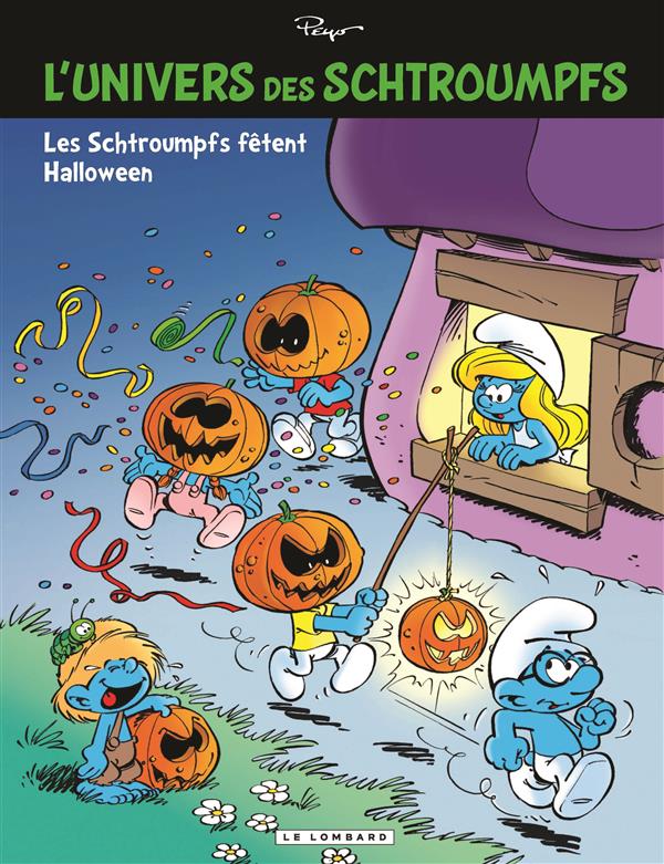 UNIVERS DE SCHTROUMPFS - L'UNIVERS DES SCHTROUMPFS - TOME 5 - LES SCHTROUMPFS FETENT HALLOWEEN