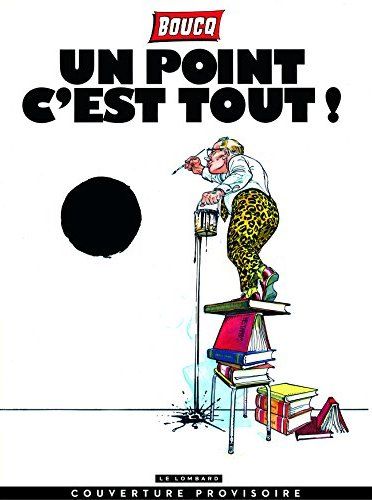 UN POINT C'EST TOUT - TOME 0 - UN POINT C'EST TOUT