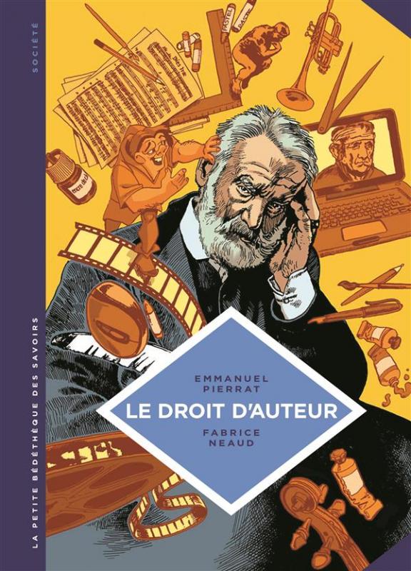 LA PETITE BEDETHEQUE SAVOIRS - LA PETITE BEDETHEQUE DES SAVOIRS - TOME 5 - LE DROIT D'AUTEUR. UN DIS