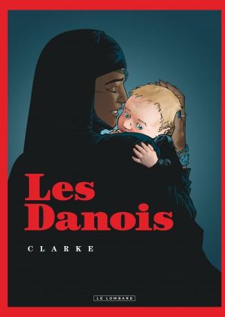 LES DANOIS - TOME 0 - LES DANOIS