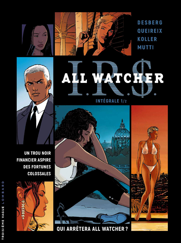 INTEGRALE I.R.D ALL WATCHER - TOME 1