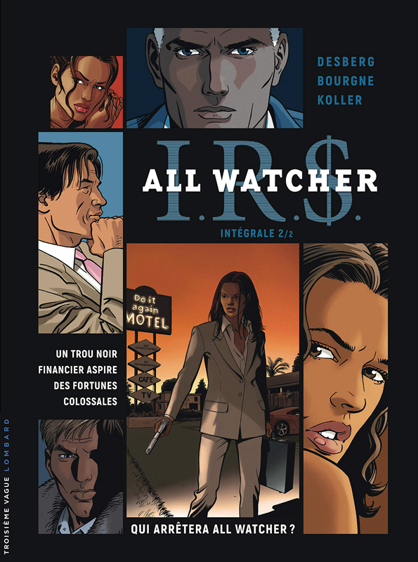 INTEGRALE I.R.D ALL WATCHER - TOME 2