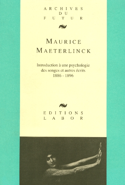 INTRODUCTION A UNE PSYCHOLOGIE DES SONGES ET AUTRES RECITS (1886-1896)