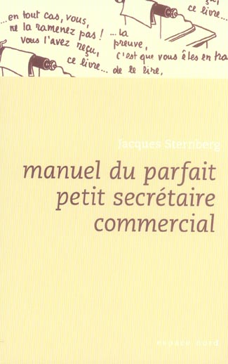 MANUEL DU PARFAIT PETIT SECRETAIRE COMMERCIAL