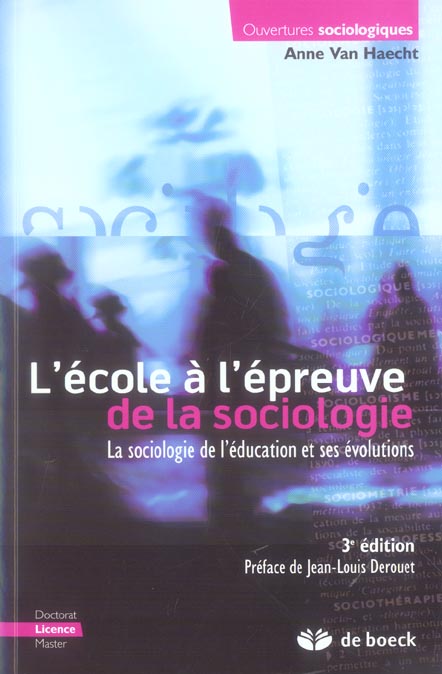 L'ECOLE A L'EPREUVE DE LA SOCIOLOGIE