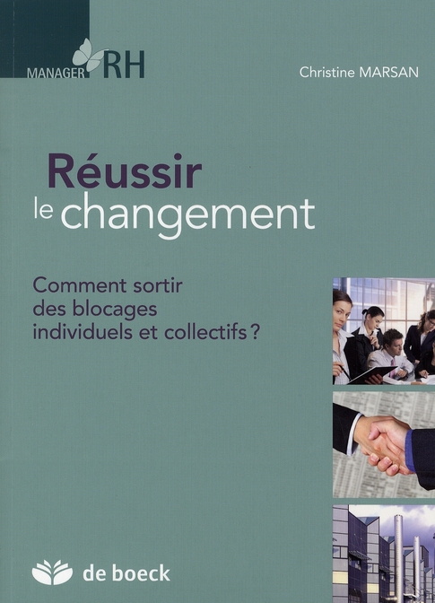 REUSSIR LE CHANGEMENT