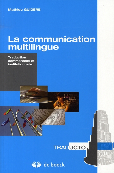 LA COMMUNICATION MULTILINGUE