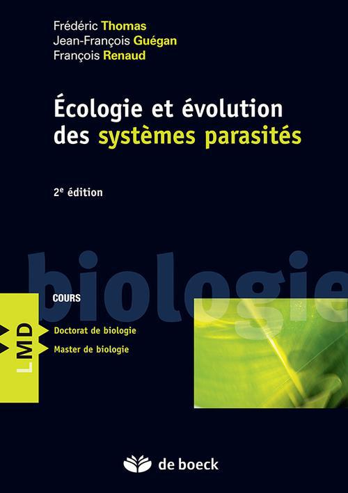 ECOLOGIE ET EVOLUTION DES SYSTEMES PARASITES