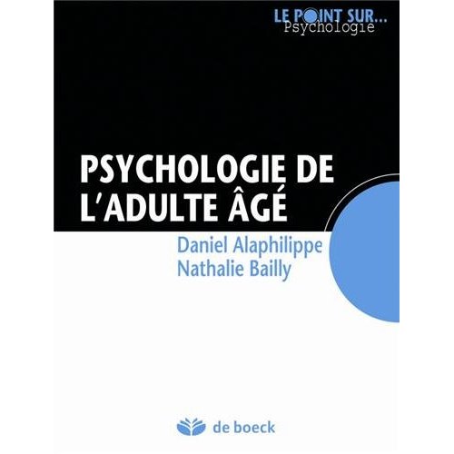 PSYCHOLOGIE DE L'ADULTE AGE