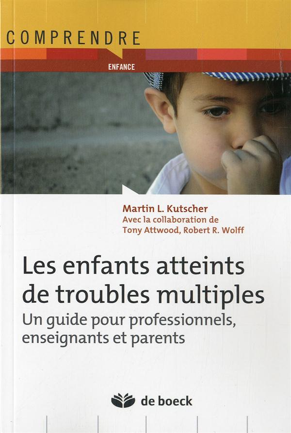 ENFANTS ATTEINTS DE TROUBLES MULTIPLES