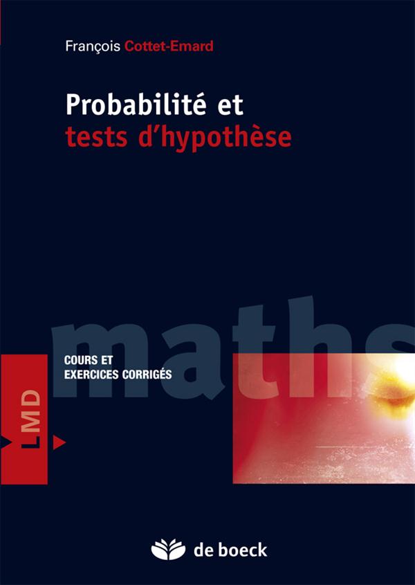 PROBABILITES ET TESTS D'HYPOTHESES