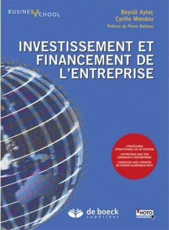INVESTISSEMENT ET DE FINANCEMENT DE L'ENTREPRISE